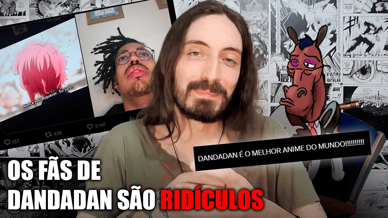 FÃS DE DANDADAN SÃO PIORES QUE O ANIME...
