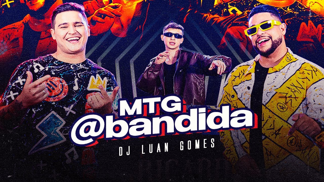 MTG @BANDIDA DJ LUAN GOMES, RICARDO & THIAGO  (CLIPE OFICIAL)
