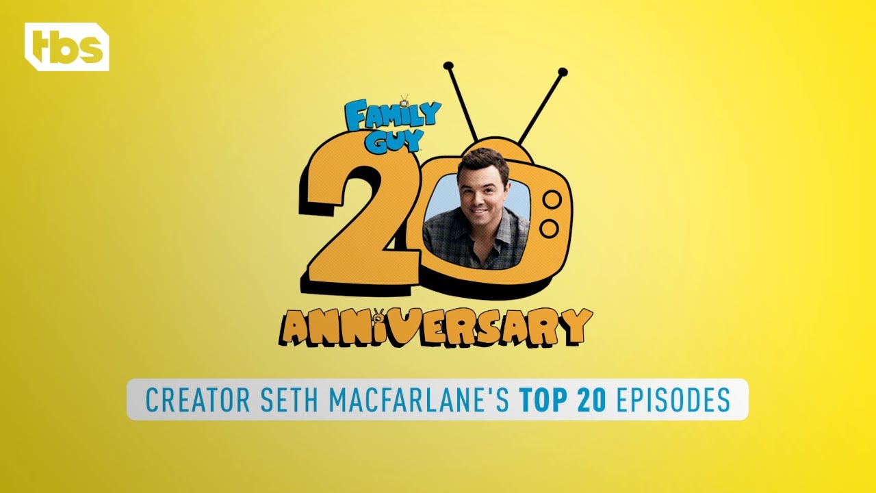 Family Guy: Seth MacFarlane's Top 20 Family Guy Episodes (Web Exclusive) | TBS