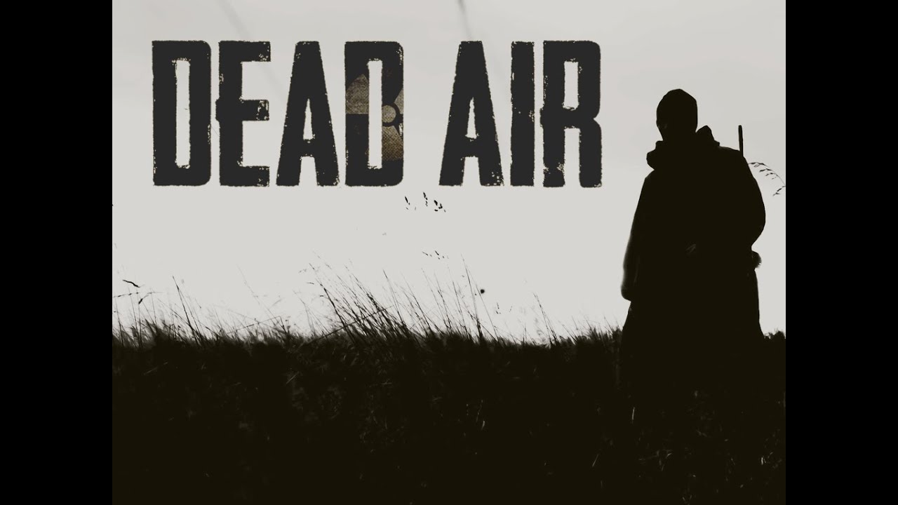 S.T.A.L.K.E.R. - DEAD AIR mod