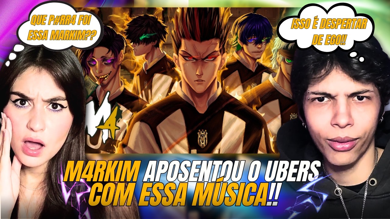 (ABSOLUTE CINEMA) UBERS (Blue Lock) | M4rkim | REACT VT E LELE