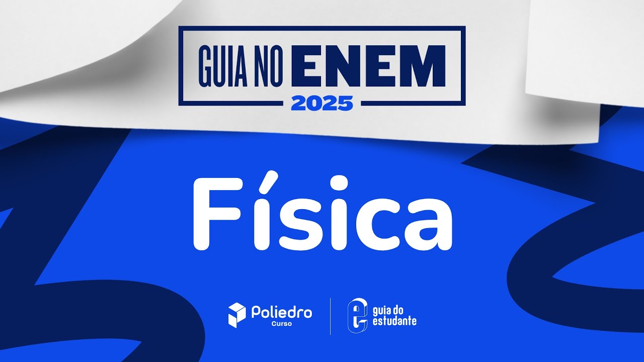 Enem 2025: correção da prova de Física