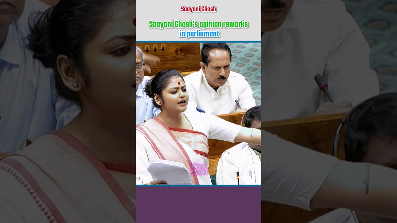 Saayoni Ghosh's openion remarks in parliament | #shortvideo_
