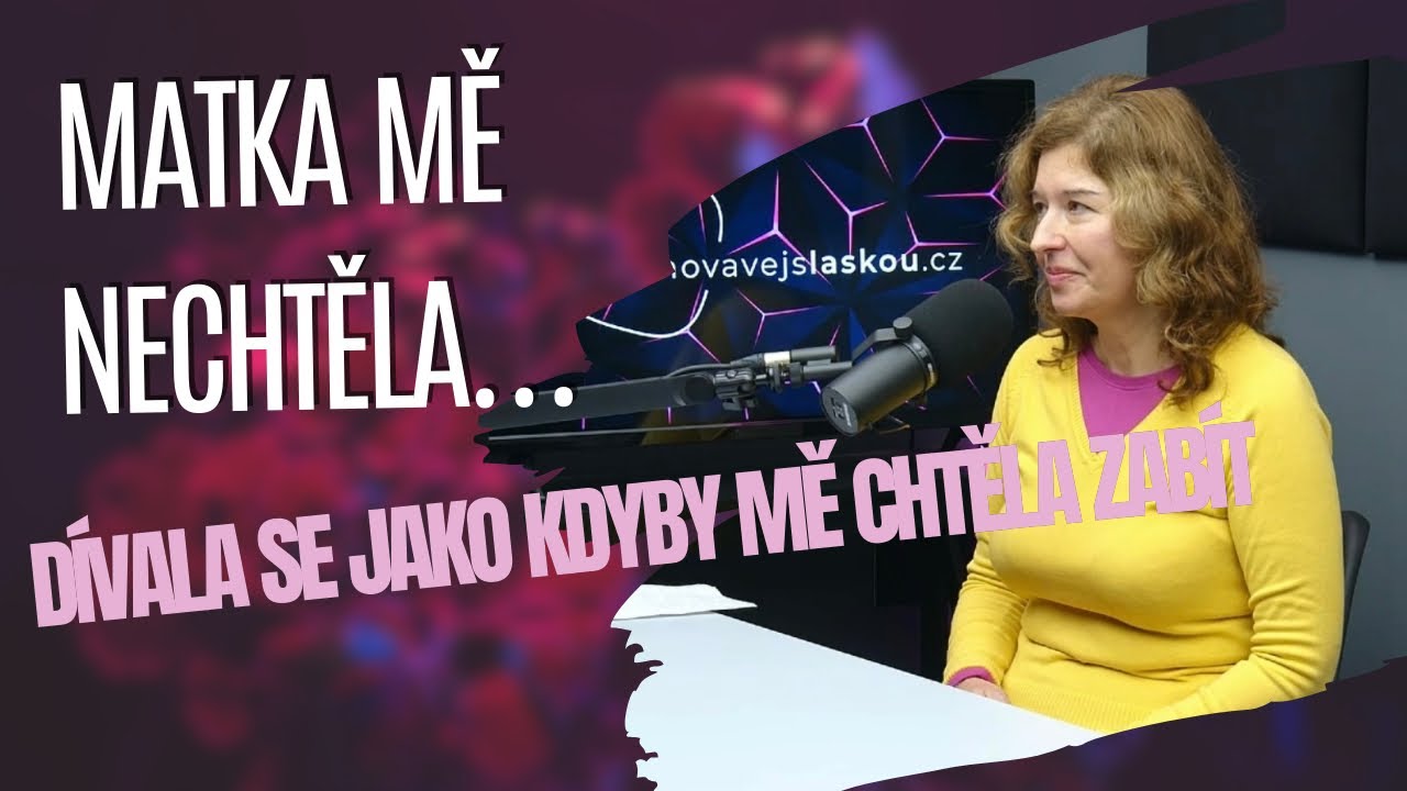 TRAUMA Z DĚTSTVÍ #38 | JANA: Matka mě nechtěla, dívala se na mě, jako kdyby mě chtěla zab*￼t.