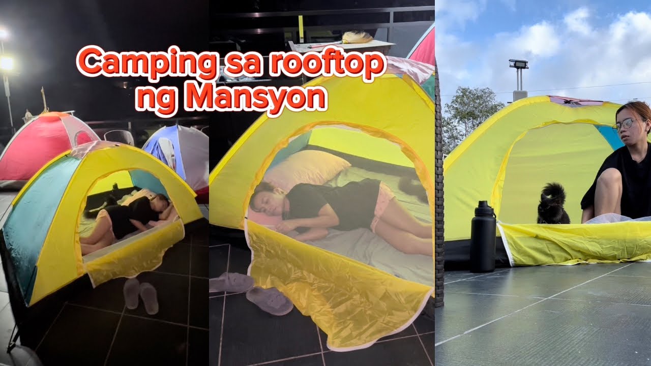 NAG CAMPING SA ROOFTOP NG MANSYON NI MADAM !