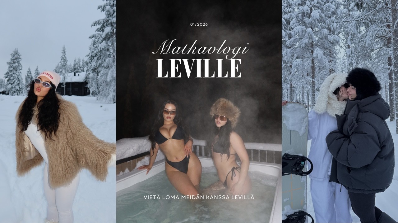 MATKAVLOGI LEVILLE: Juhlia, revontulia, poroja ja laskettelua