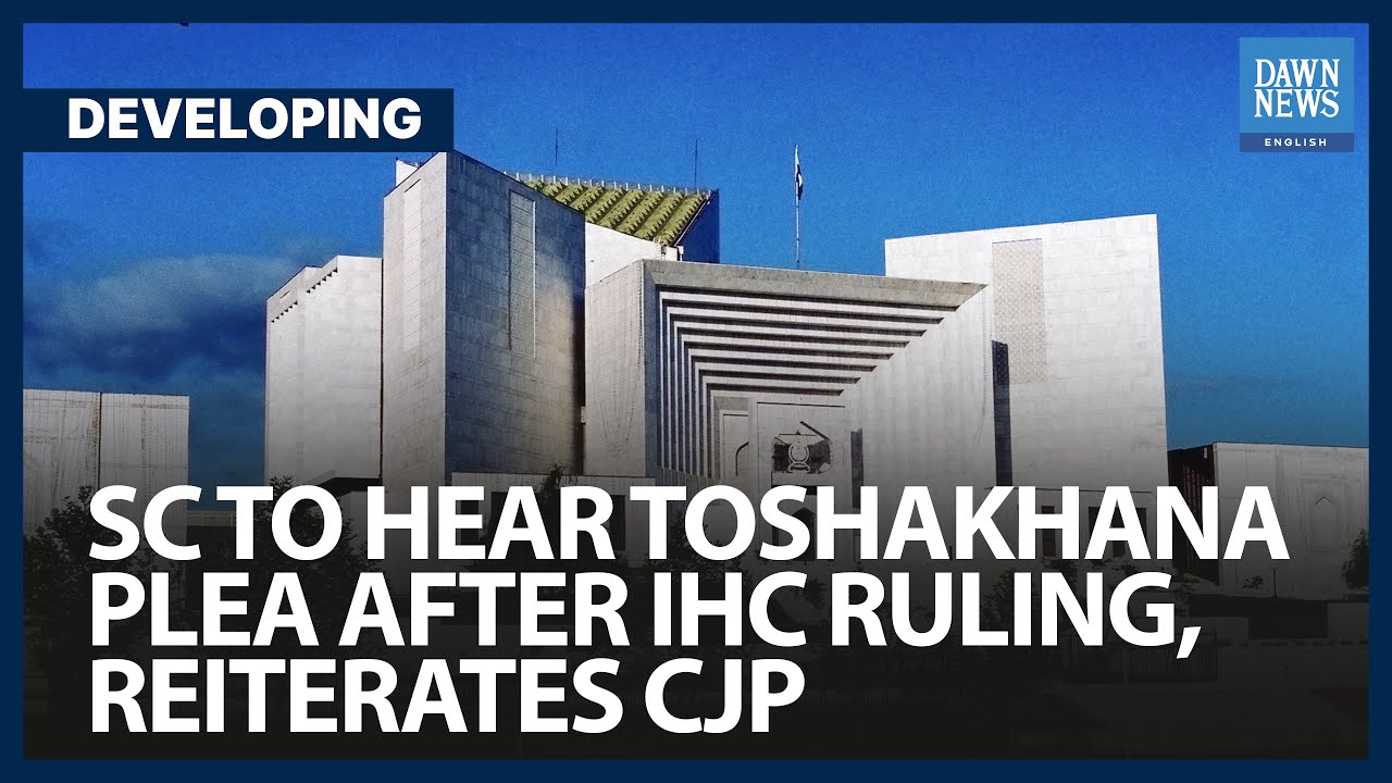 Imran Khan&rsquo;s Toshakhana Plea To Be Heard After IHC Ruling On Conviction, SC Reiterates | Developing