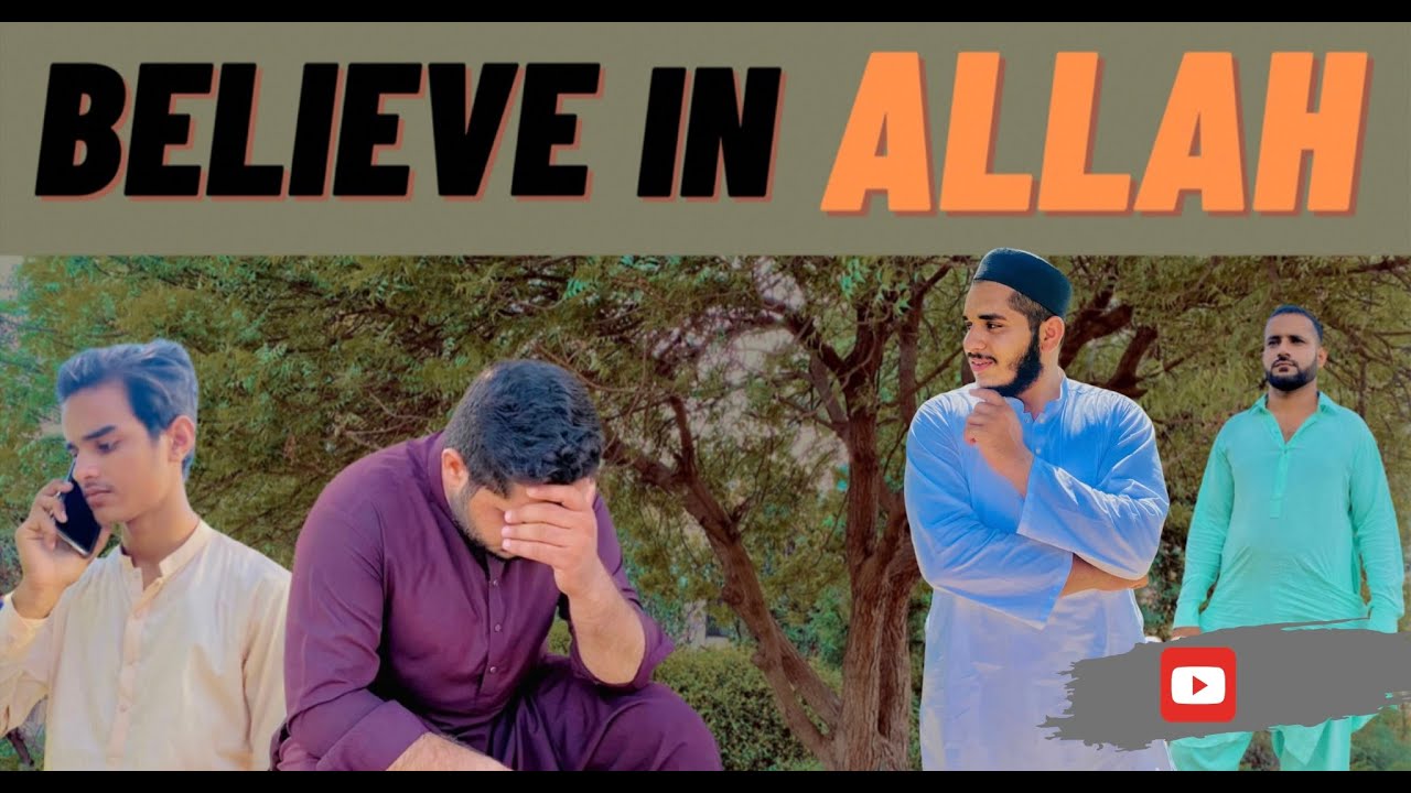 BELIEVE IN ALLAH  | ALLAH PER YAKEEN  | MR HAMZA | #mrhamza #allahperyaqeen #motivation #foryou