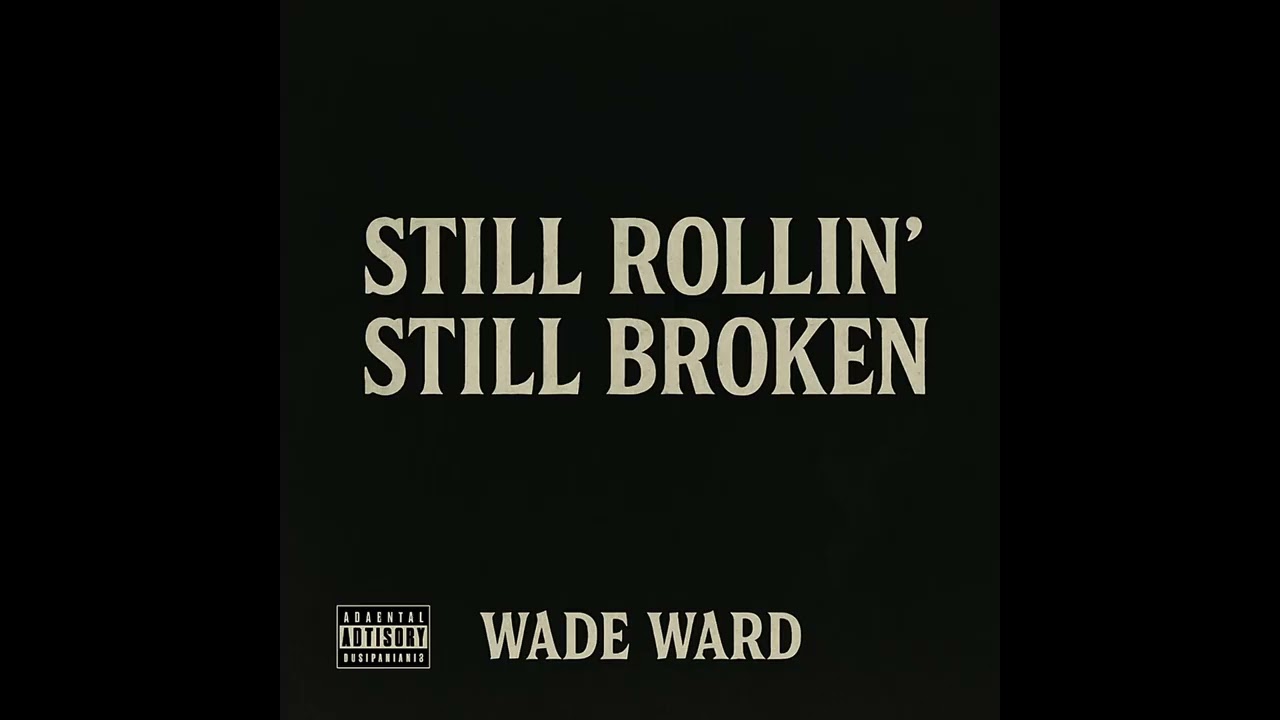 STILL RIDIN' STILL BROKEN  (FULL ALBUM)