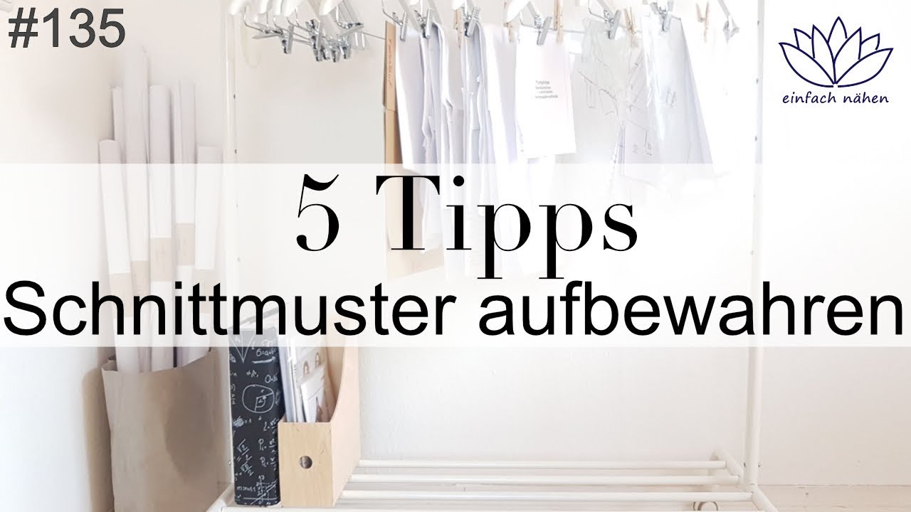 5 Tipps f&uuml;r mehr Ordnung bei Schnittmustern - mit Anna von einfach n&auml;hen