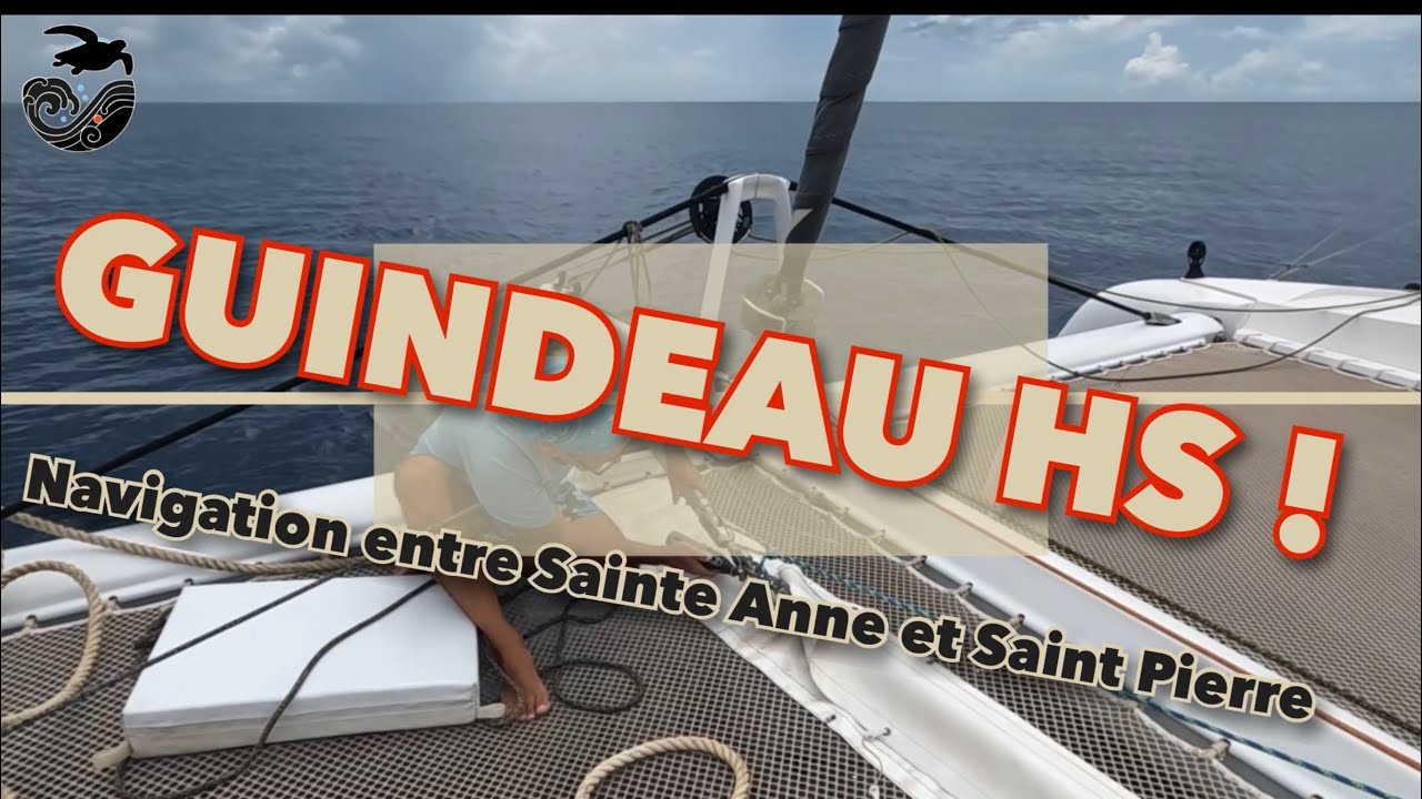 #93 - Quand le guindeau ne répond plus après une belle navigation