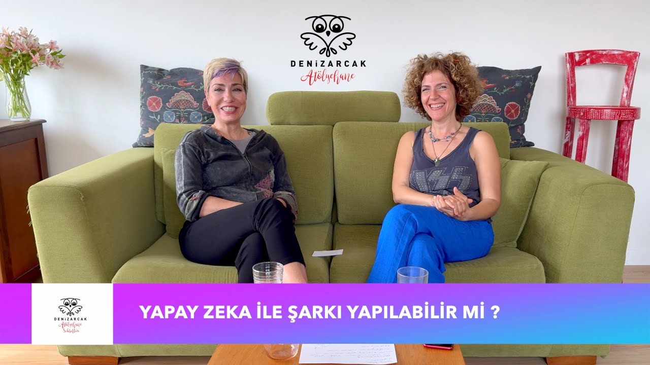 Yapay Zeka ve Müzik - Deniz Arcak Atölyehane Sohbetleri