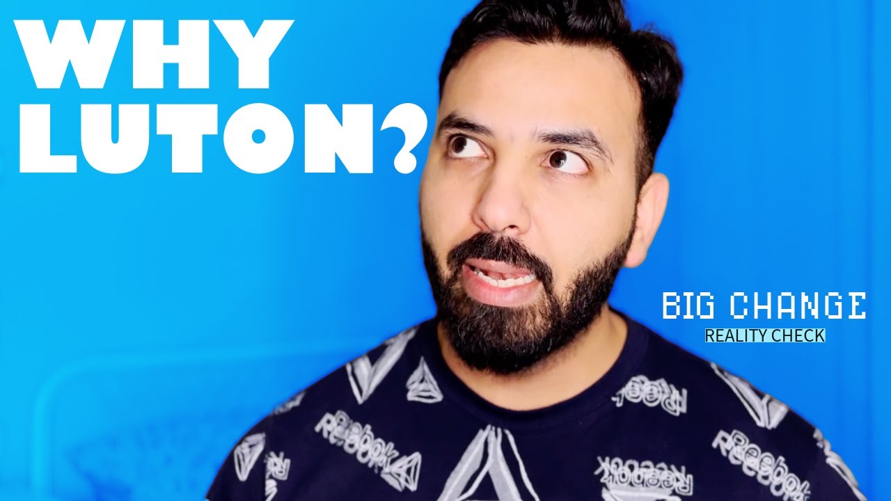 Luton! The UK’s Worst Place To Live? Is This True?