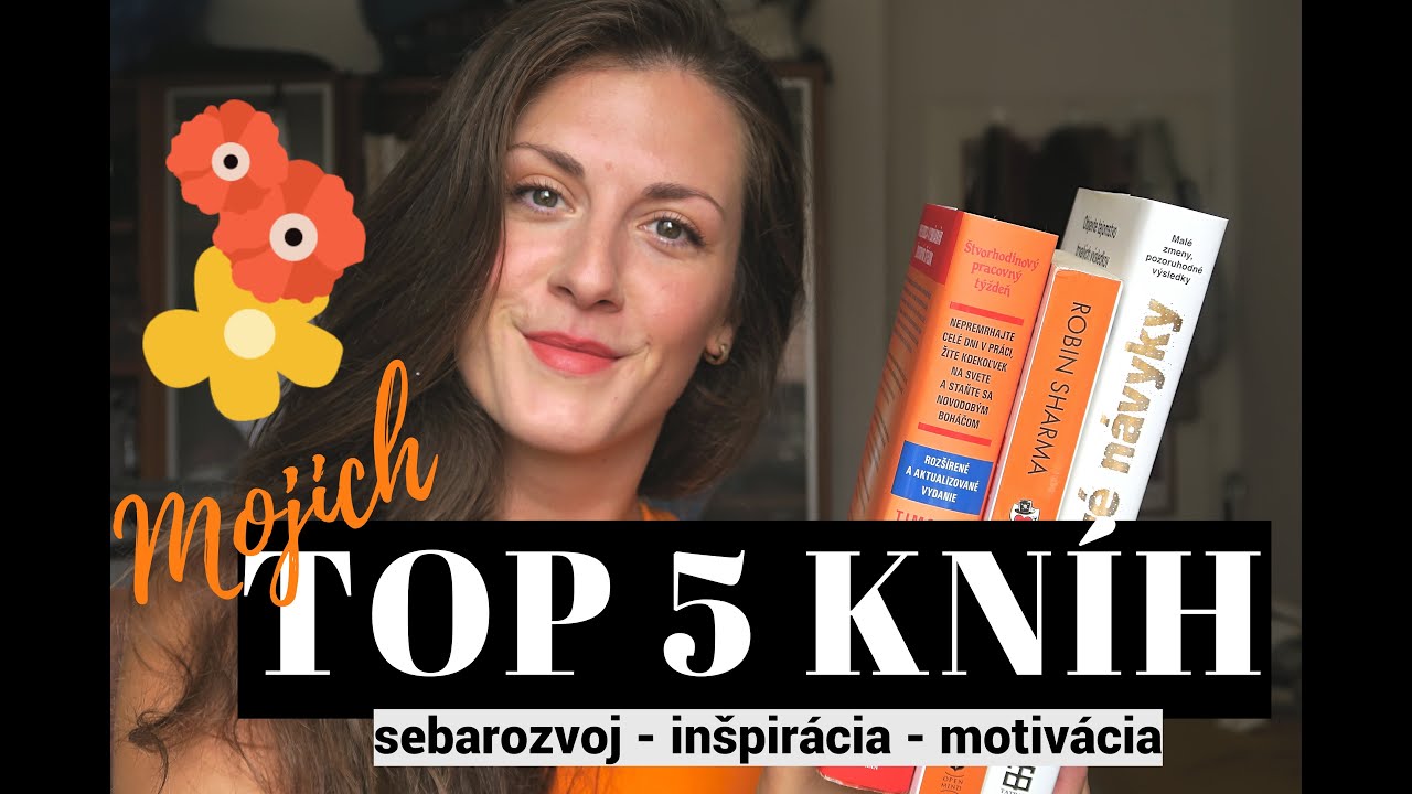 TOP 5 +1 KNÍH pre osobný rozvoj, ktoré Vám zlepšia (pohľad na) život