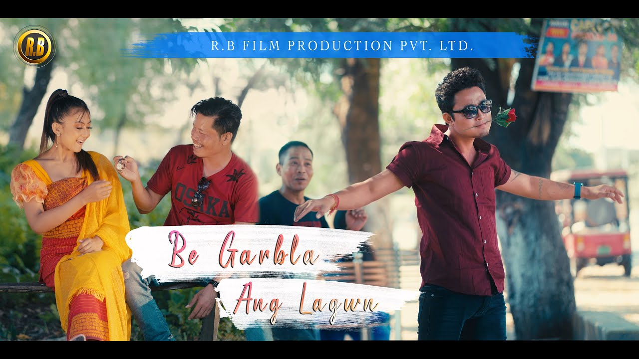 Be Garbla Ag lagwn || Official Bodo Music Video || Noyan Borgoyary || RB Film Productions