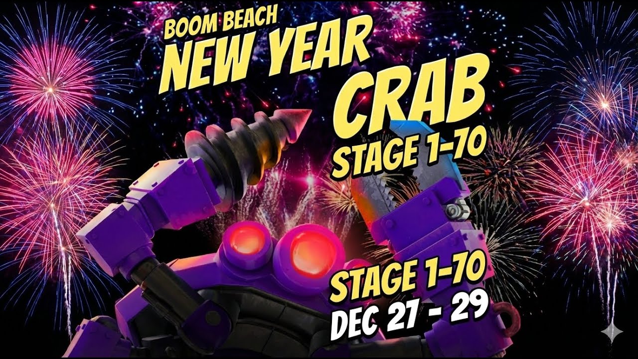NEW YEAR MEGA CRAB LIVE 🦀🔥 | Stage 1 ➜ 70 PUSH | Boom Beach NON-STOP DAMAGE