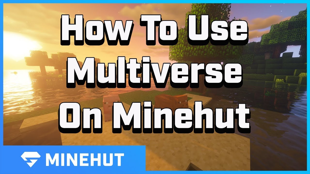 How to Use Multiverse On Your Server | Minehut 101