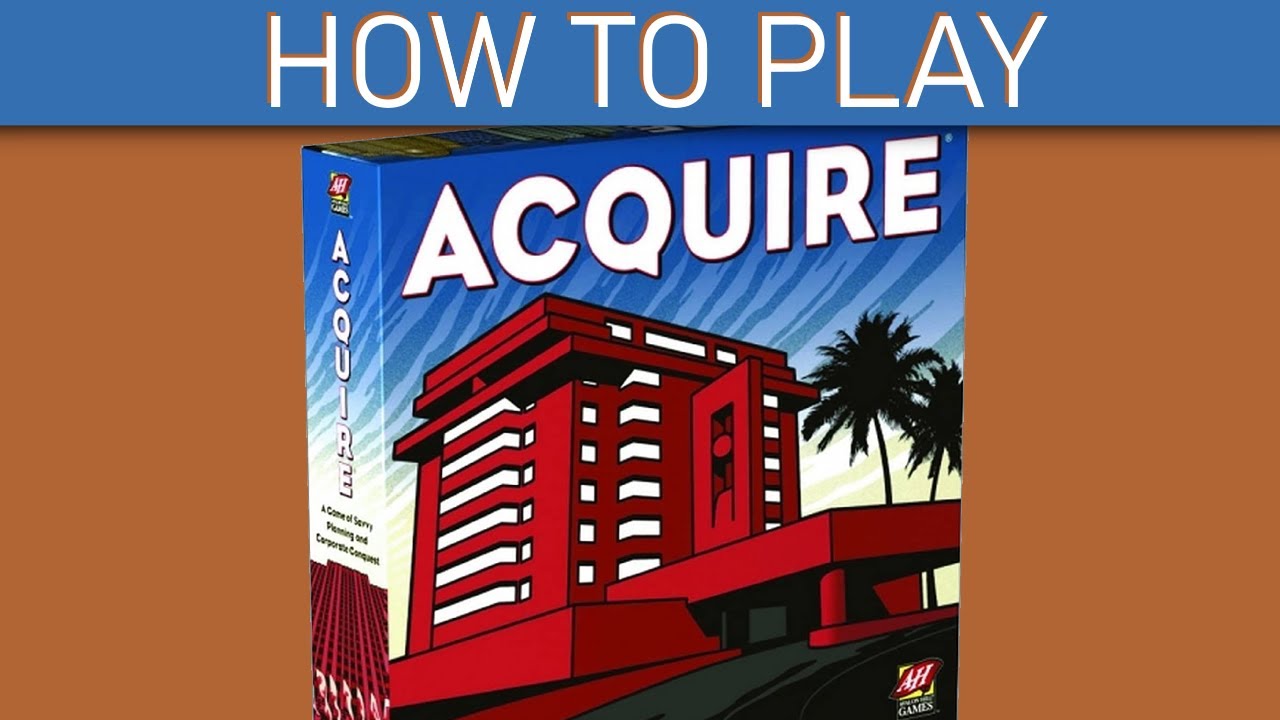 Acquire | How to Play