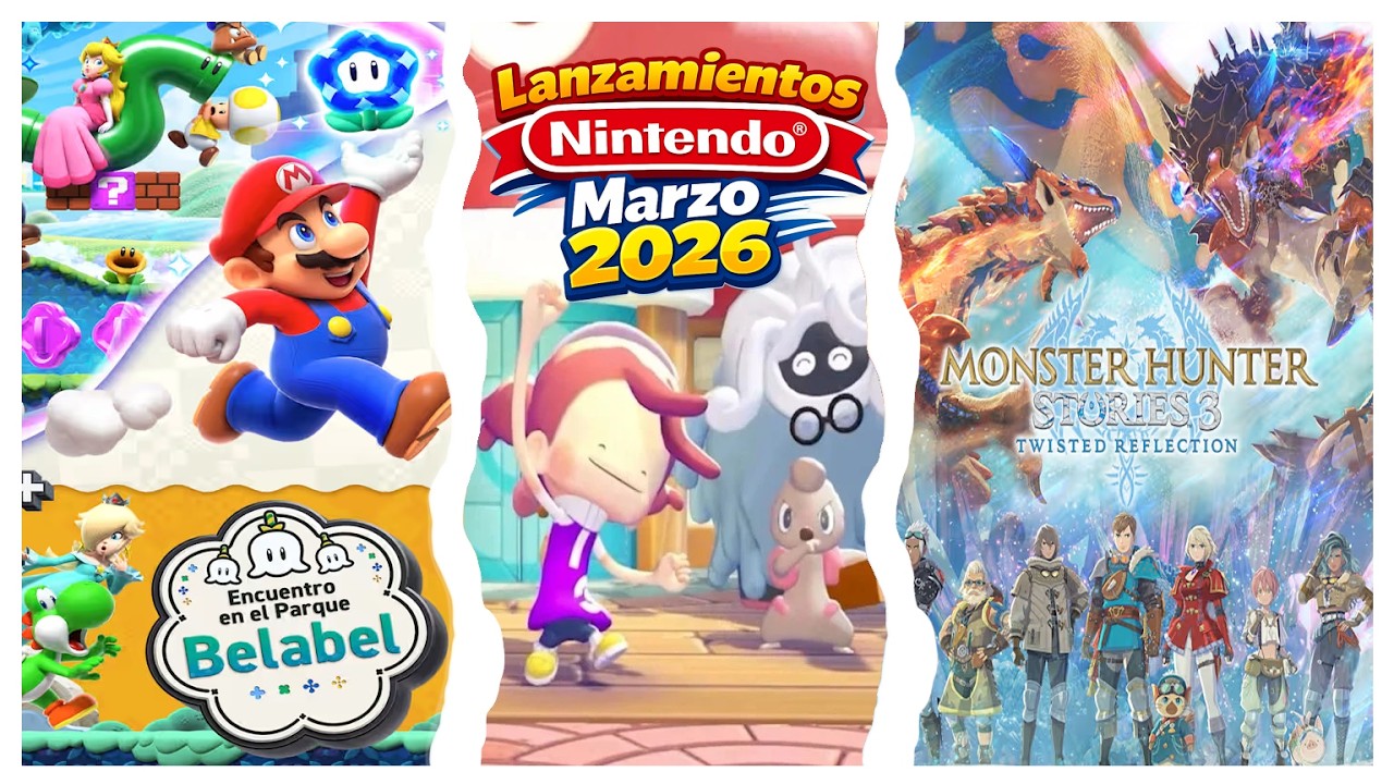 LANZAMIENTOS DE MARZO 2026 EN NINTENDO