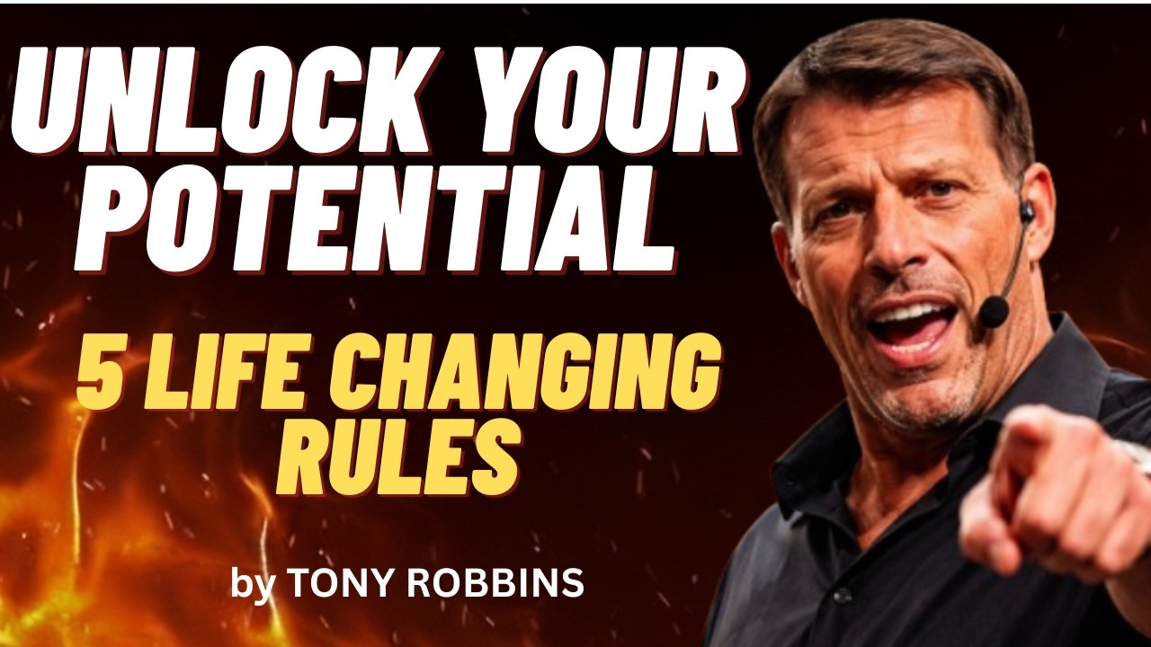 5 Life Changing Rules to win in life | by TONY ROBBINS