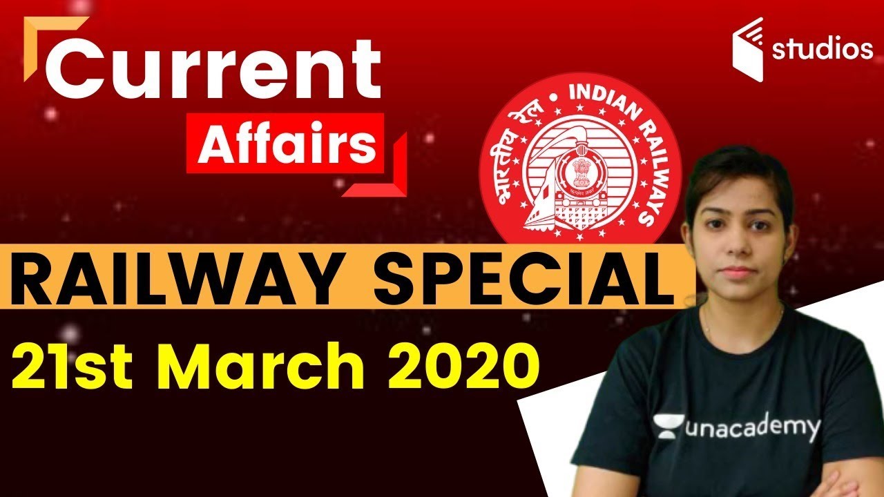 Indian Railways Current Affairs 2019 - 20 | by Krati Ma'am | भारतीय रेलवे करंट अफेयर्स