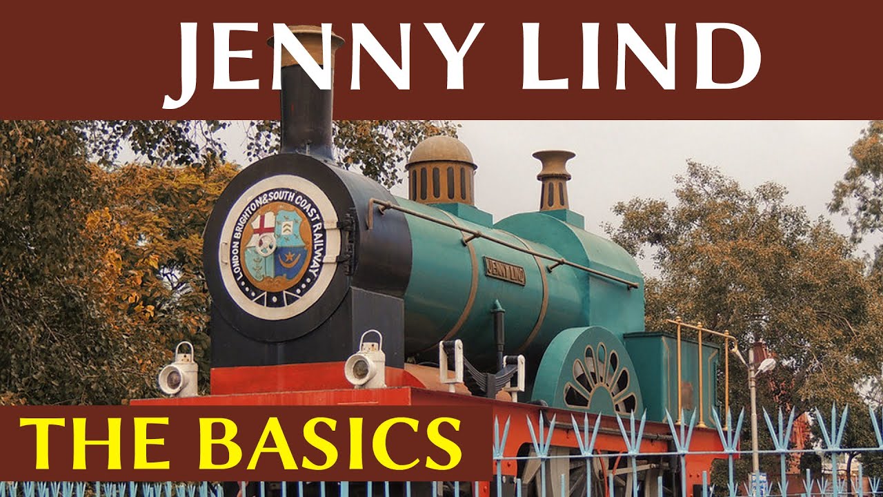 Jenny Lind: The Basics