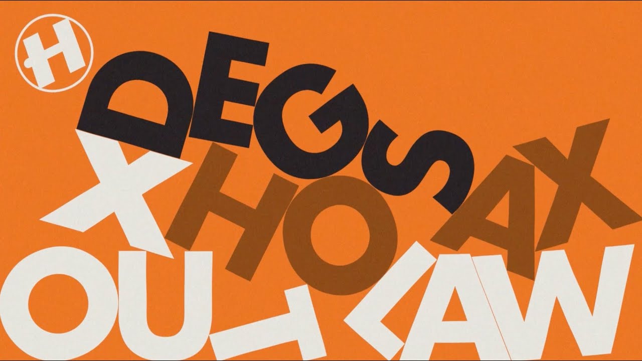 Degs x Hoax - Outlaw