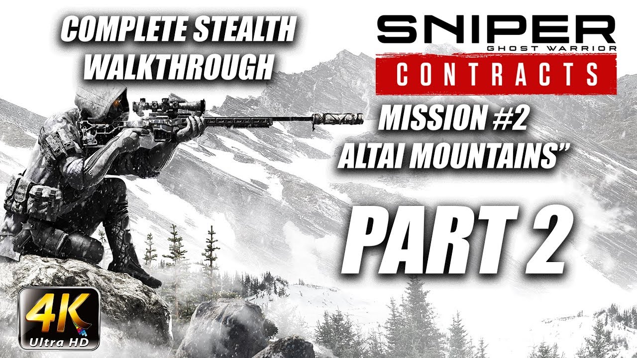 Sniper Ghost Warrior: Contracts | Complete Stealth Walkthrough | Deadeye | Part 2