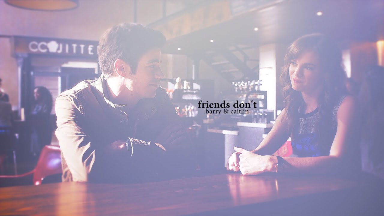 barry + caitlin {friends don't} | requested