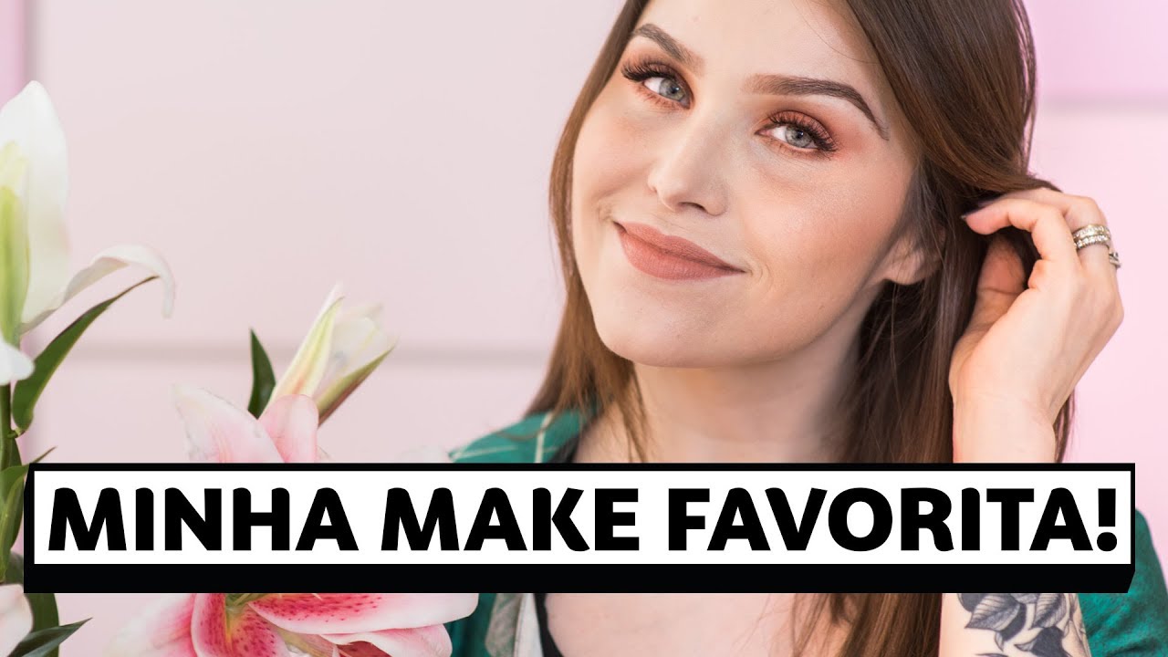 Como eu faço minha make favorita do momento | Chata de Galocha | Lu Ferreira