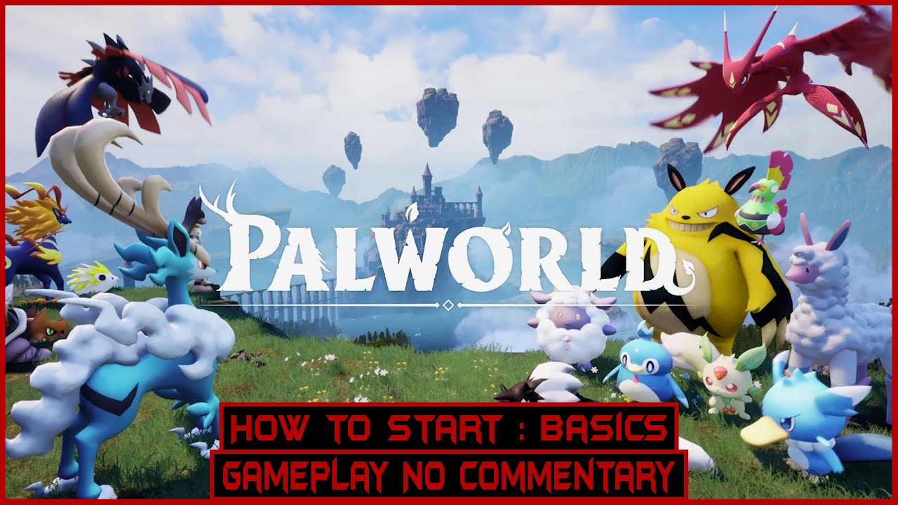 Palworld | How to start : Basics | Gameplay No Commentary