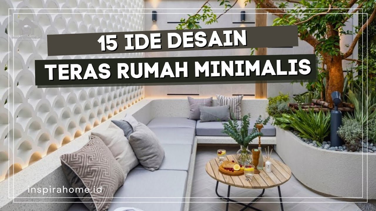 15 IDE DESAIN TERAS RUMAH MINIMALIS