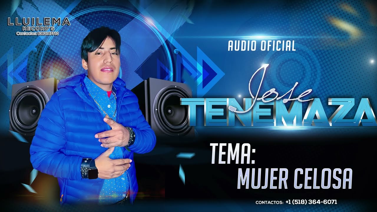JOSE TENEMAZA 2026 TEMA  MUJER CELOSA