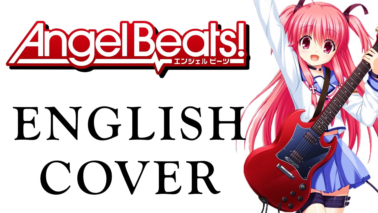 Ichiban no Takaramono (Angel Beats!) ENGLISH ROCK Guitar Vocal Cover feat. chiisana