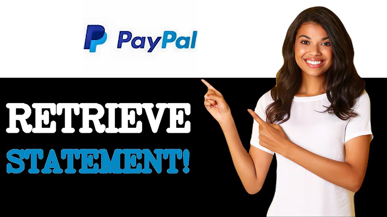 How To Get Paypal Statement (2025)