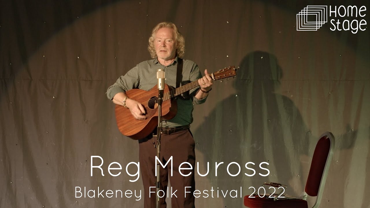 Home Stage presents: Reg Meuross, England Green & England Grey #folk