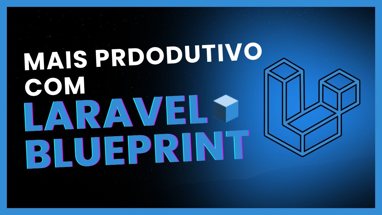 Laravel Blueprint