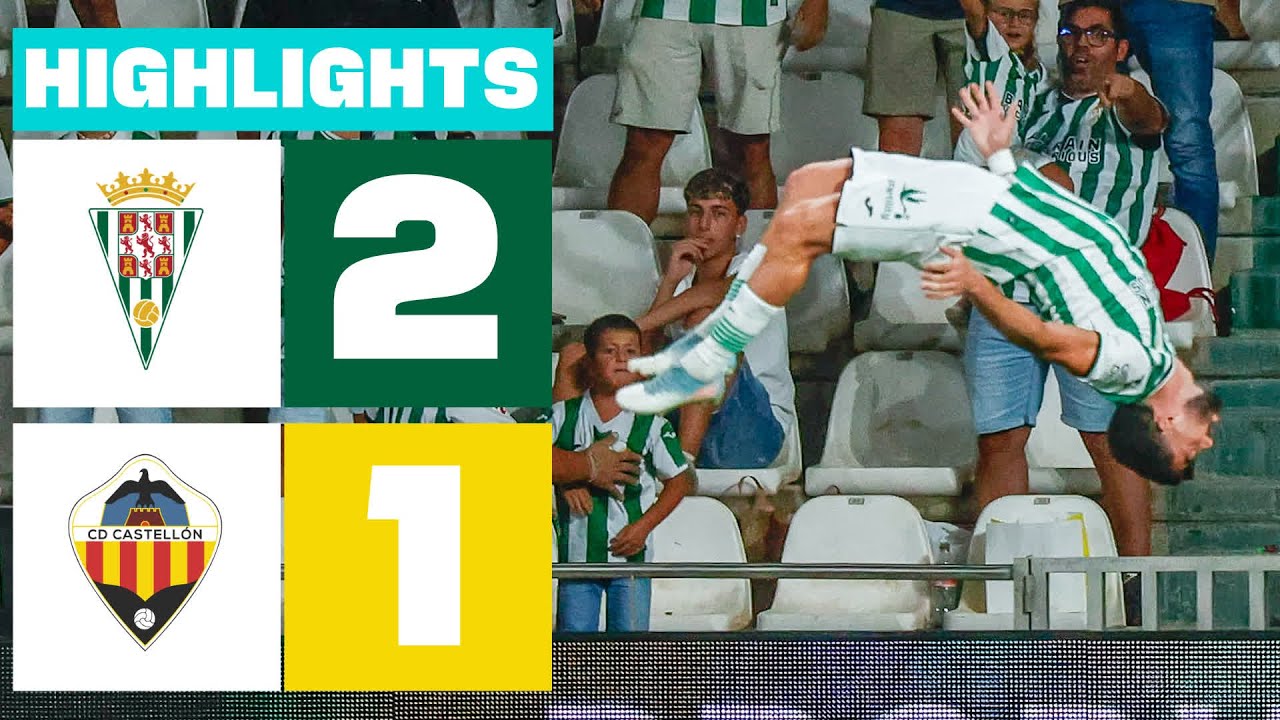 C&Oacute;RDOBA CF 2 - 1 CD CASTELL&Oacute;N | RESUMEN LALIGA HYPERMOTION