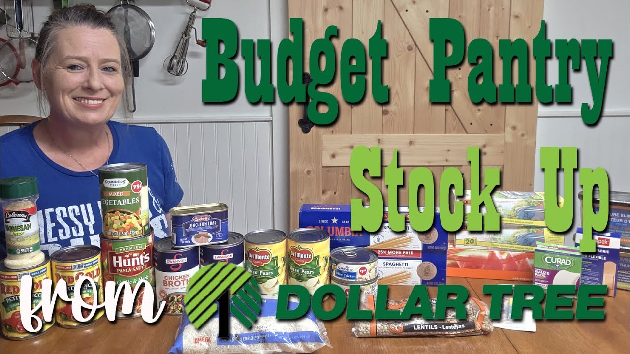 $30 Budget Pantry Stock Up from Dollar Tree