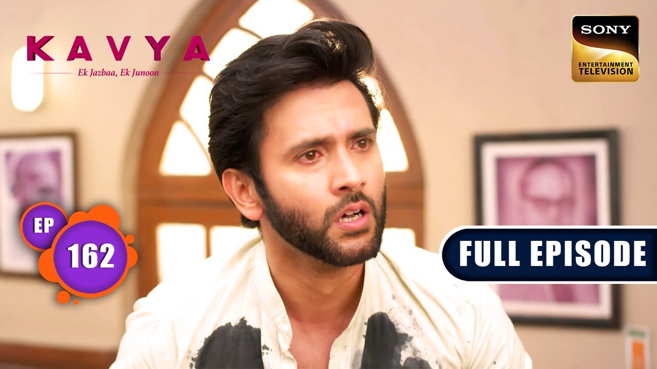 Conspiracy Against Adi | Kavya - Ek Jazbaa, Ek Junoon - Ep 162 | Full Episode | 7 May 2024