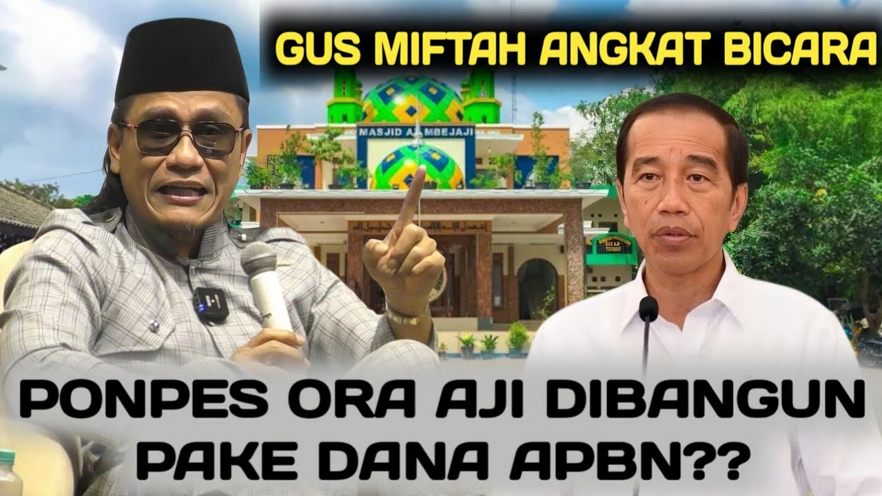 GUS MIFTAH ANGKAT BICARA PONPES ORA AJI DIBANGUN PAKE DANA APBN | GUS MIFTAH TERBARU 2026