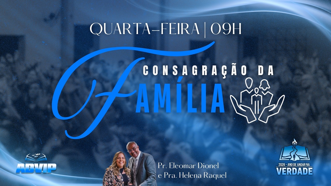 Consagração da Família | Miss. Adionilda Pereira