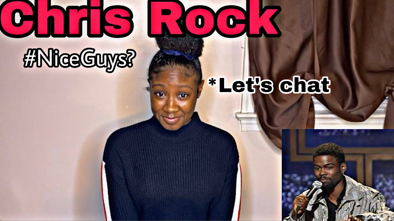 Chris Rock - Women Don’t Like Nice Guys | REACTION