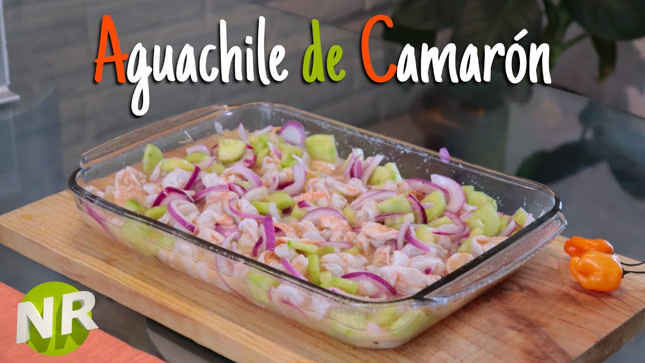 Aguachile De Camaron Facil y Rapido Receta Aguachile Que Hacer de Comer Hoy