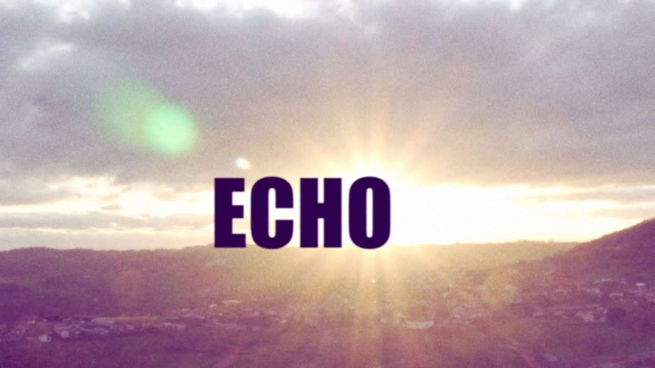 GLORIA - ECHO