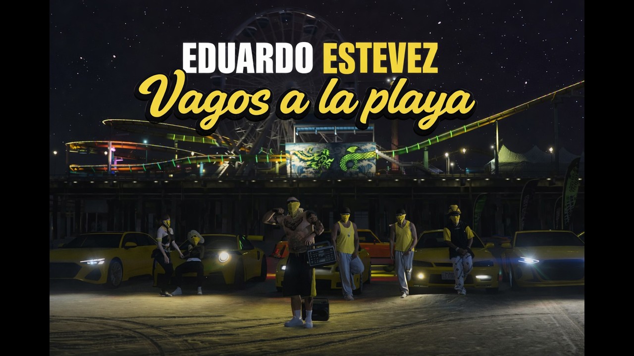 Eduardo Estevez - Vagos a la playa (Official Musicvideo)