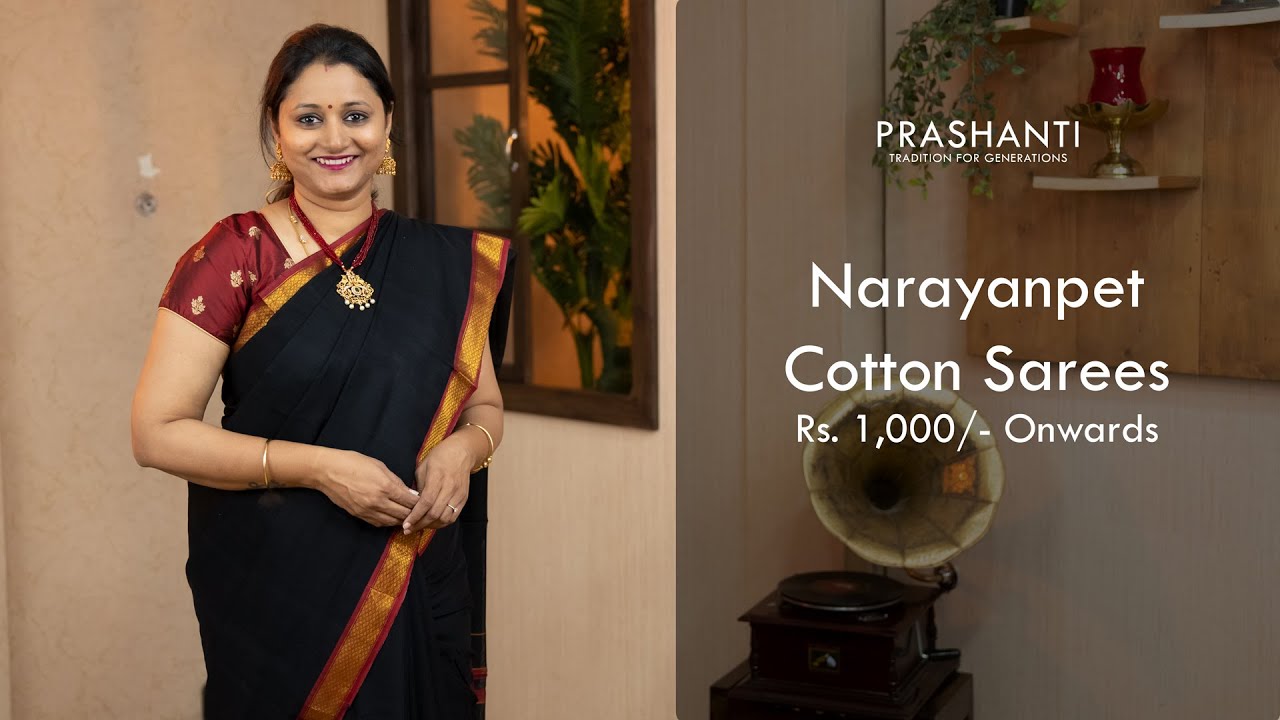 Narayanpet Cotton Sarees by Prashanti | Rs. 1000 Onwards | 18 May 22