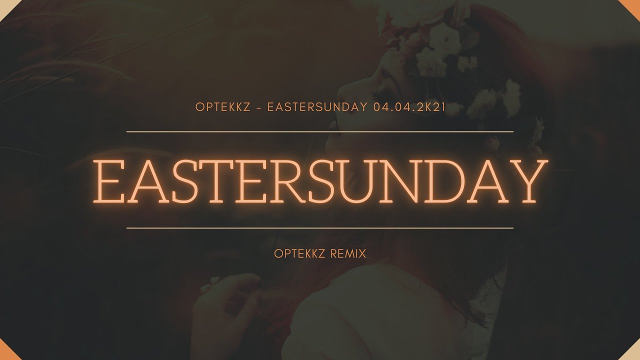 OpTekKz - EASTERSUNDAY 04.04.2k21 🐰 TEKK 🐰
