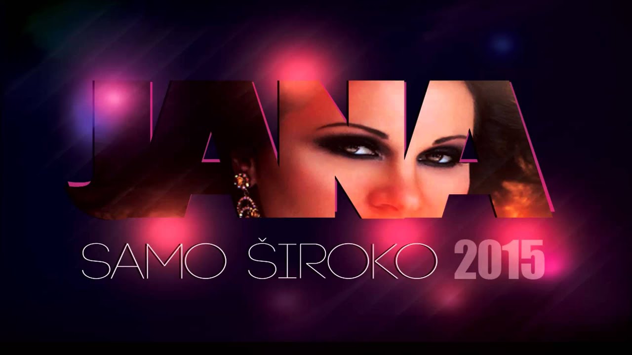 JANA - SAMO ŠIROKO - 2015 (Audio)