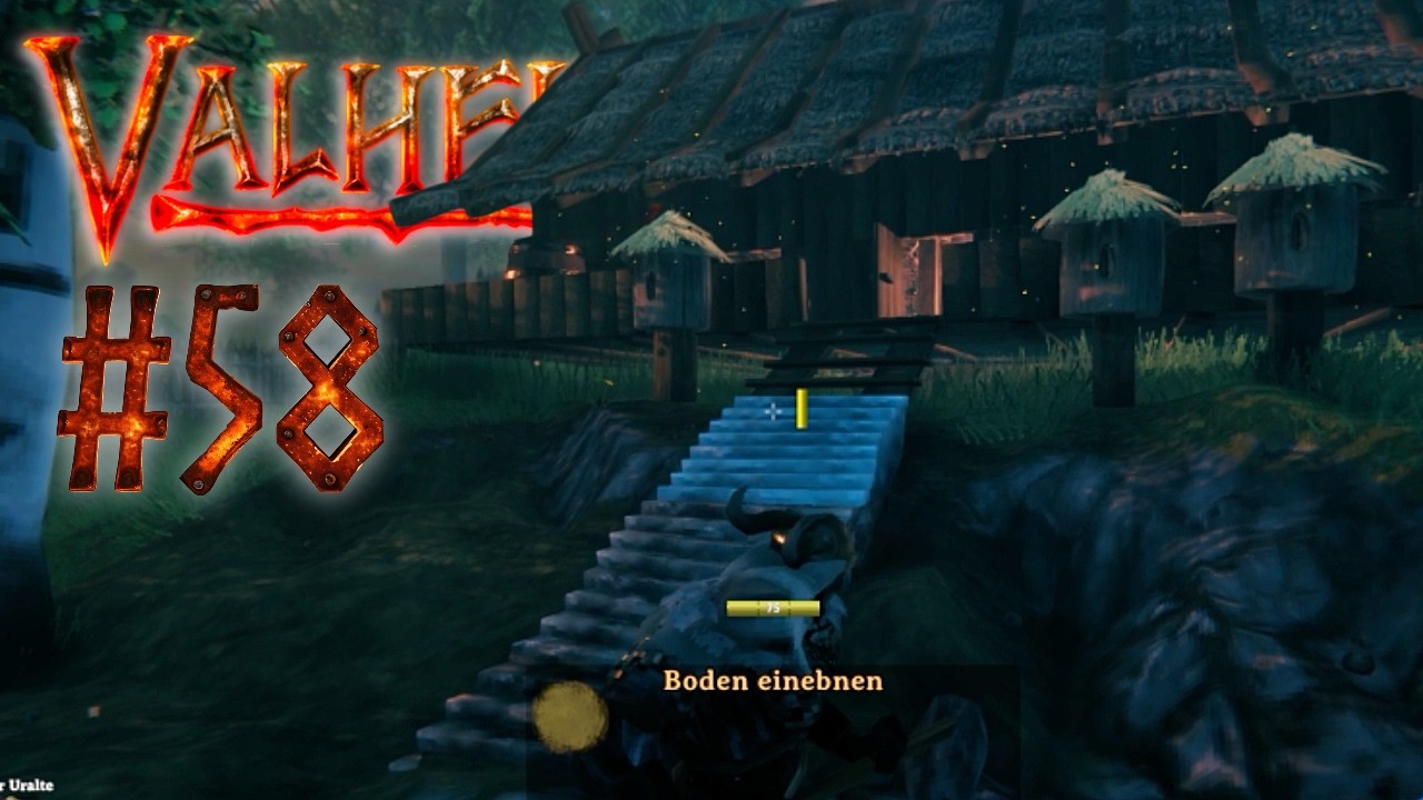 WIR RENOVIEREN - [Folge 58] Lets Play Valheim [Vanilla | Normal Loot | Normal Difficulty]